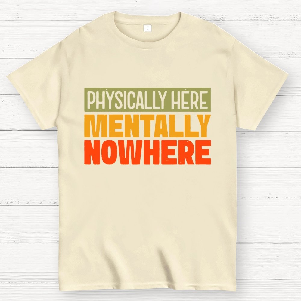 Mentally Nowhere Geek T-Shirt