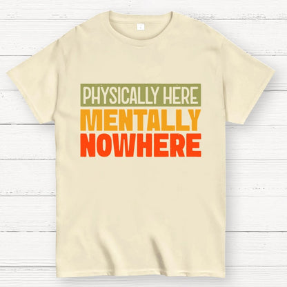 Mentally Nowhere Geek T-Shirt