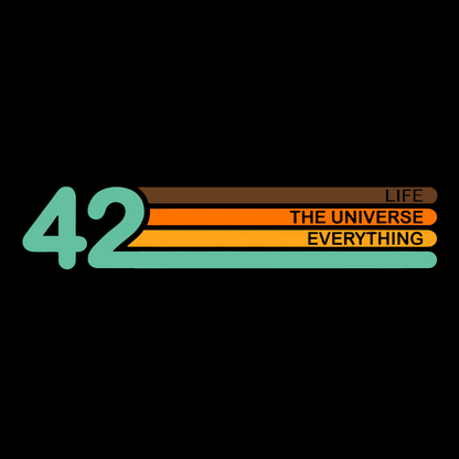 42  Life The Universe And Everything Geek T-Shirt