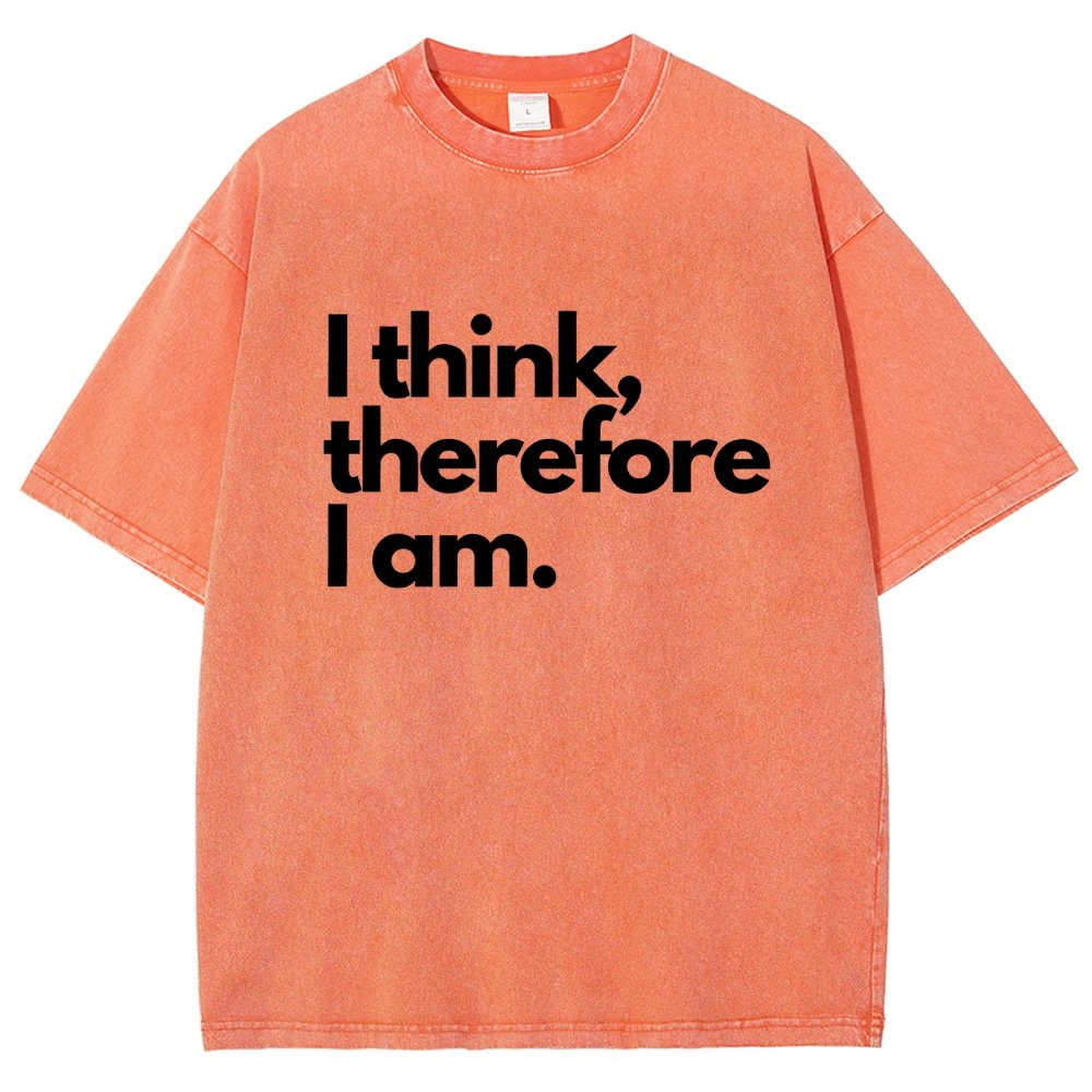 I Think Therefore I Am Vintage Distressed T-shirt