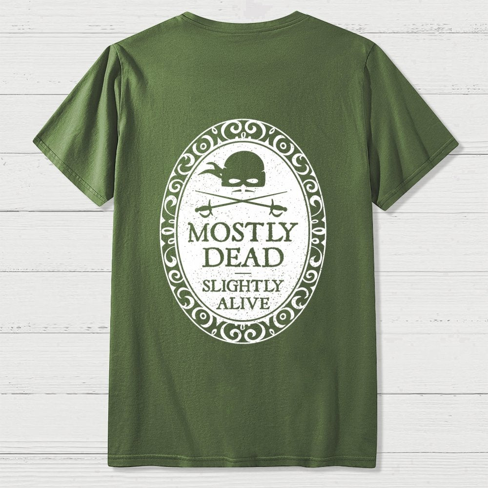 Mostly Dead Front And Back Printing Geek T-Shirt