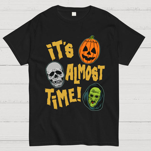 It‘s Almost Time ﻿Halloween Geeky T-Shirt