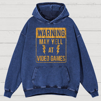 Warning May Yell At Video Games Vintage Distressed Hoodie