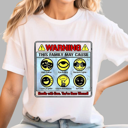 Warning This Family May Cause Geek T-Shirt