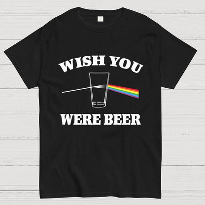 Wish You Were Beer Unisex Geek T-Shirt