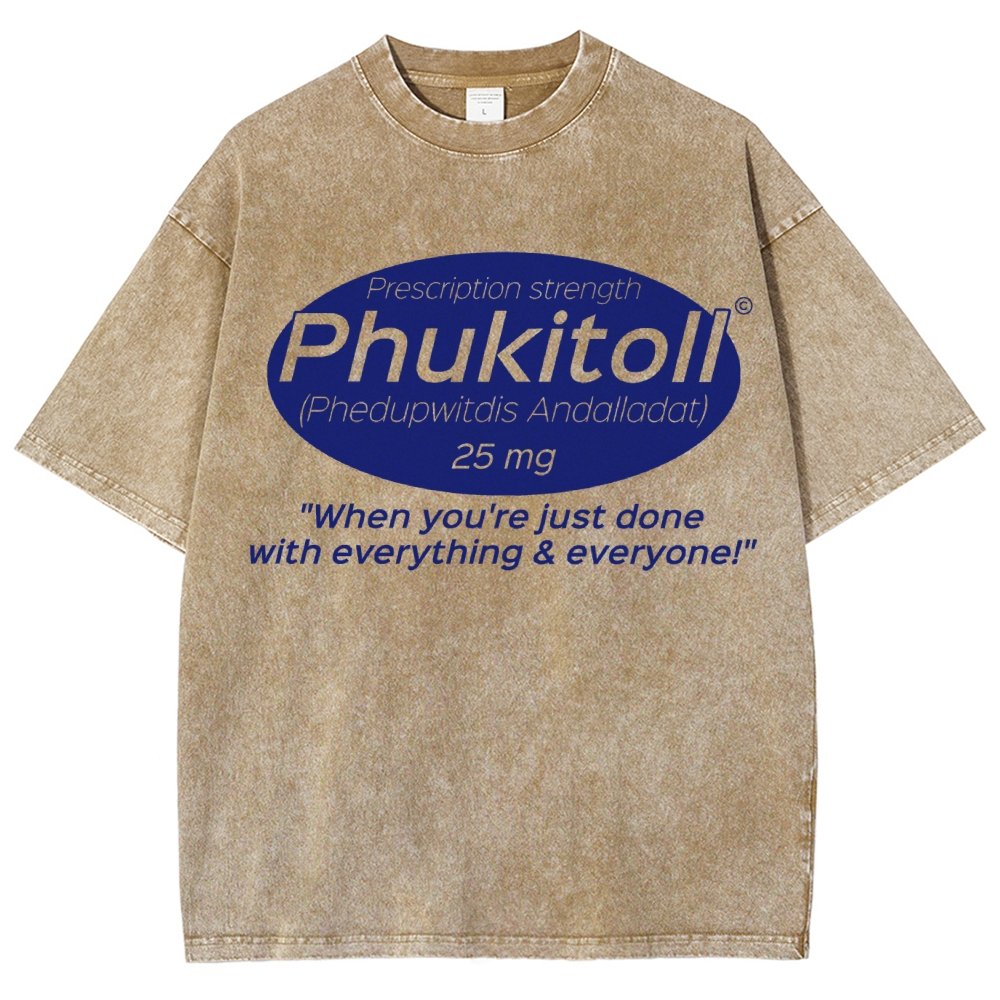 Prescription Strength Phukitoll Vintage Distressed T-shirt