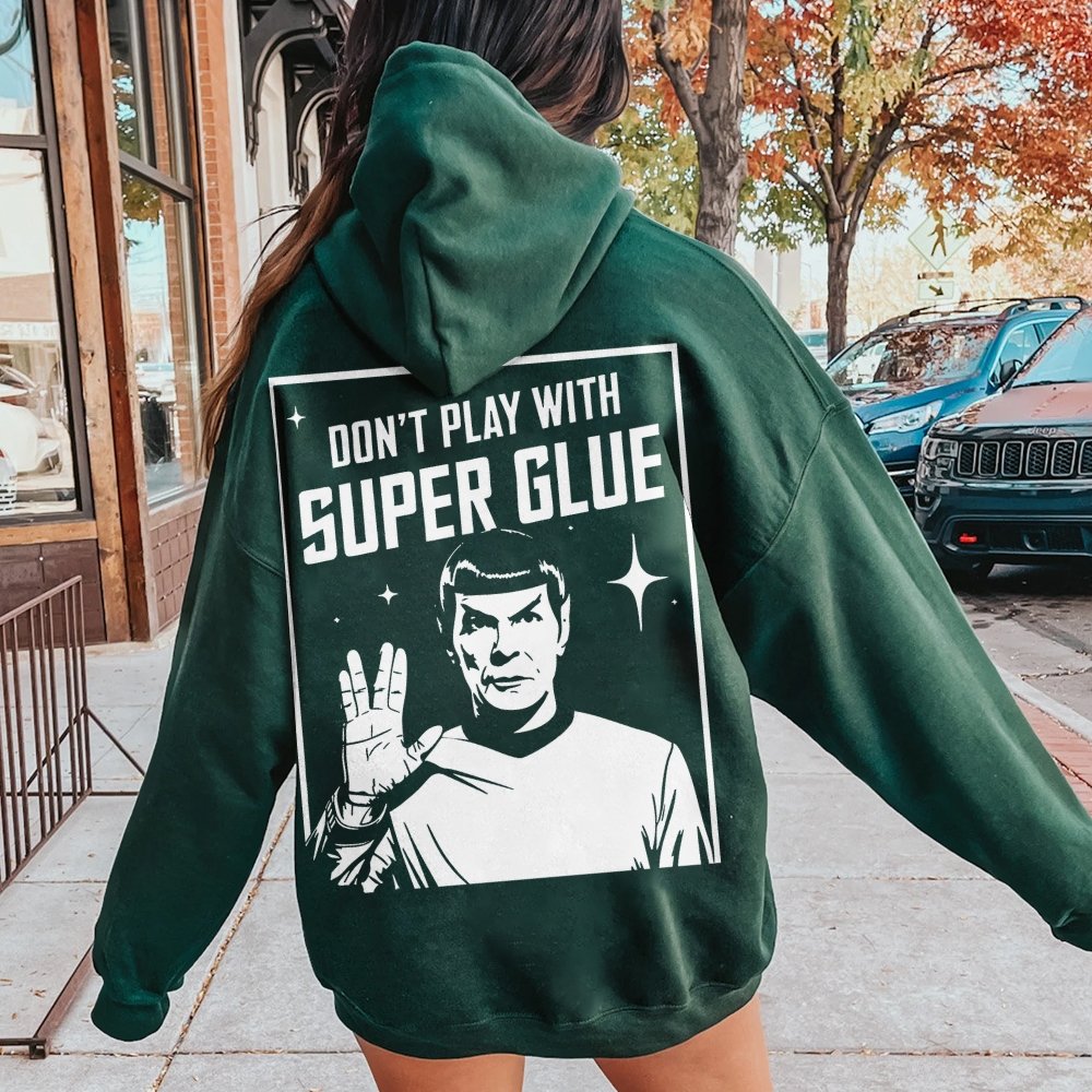 Don't Play With Superglue Printed Back Unisex Cotton Hoodie