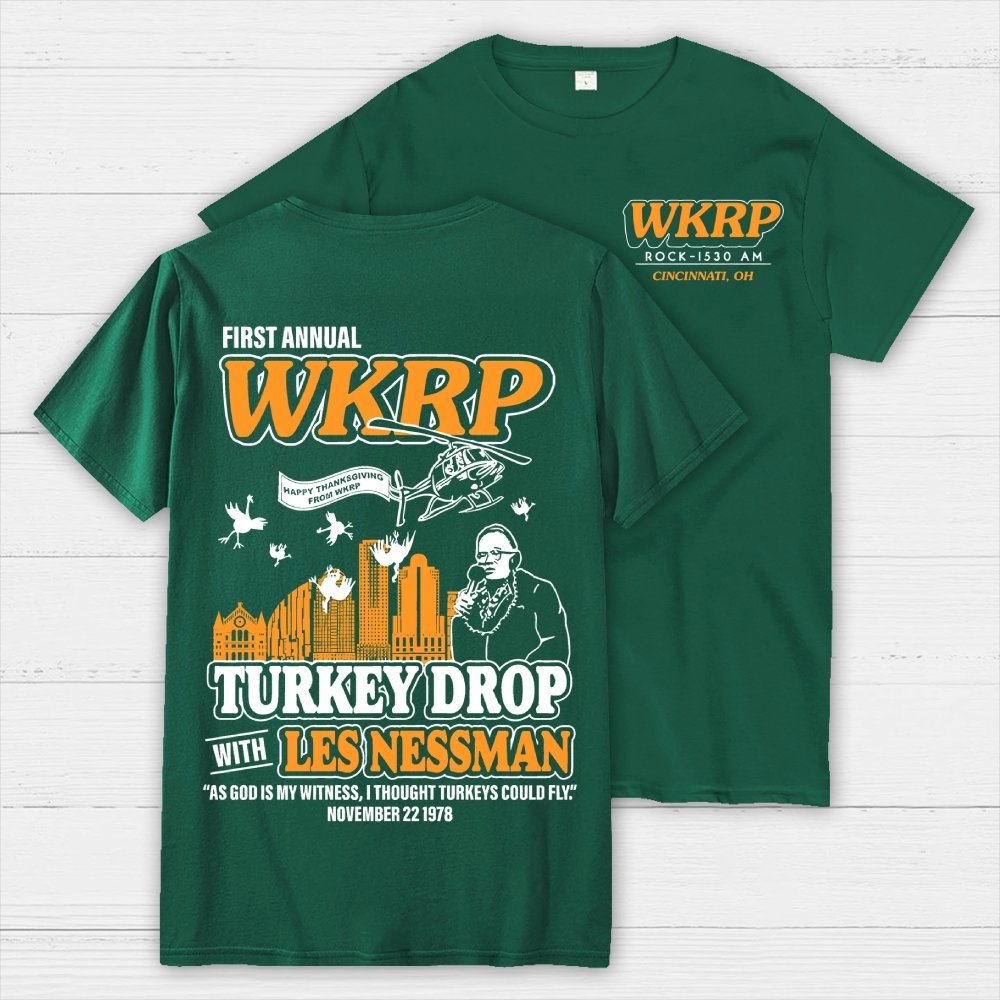 First Annual Fictional Radio Thanksgiving Day Turkey Drop Front And Back Printing Geek T-Shirt