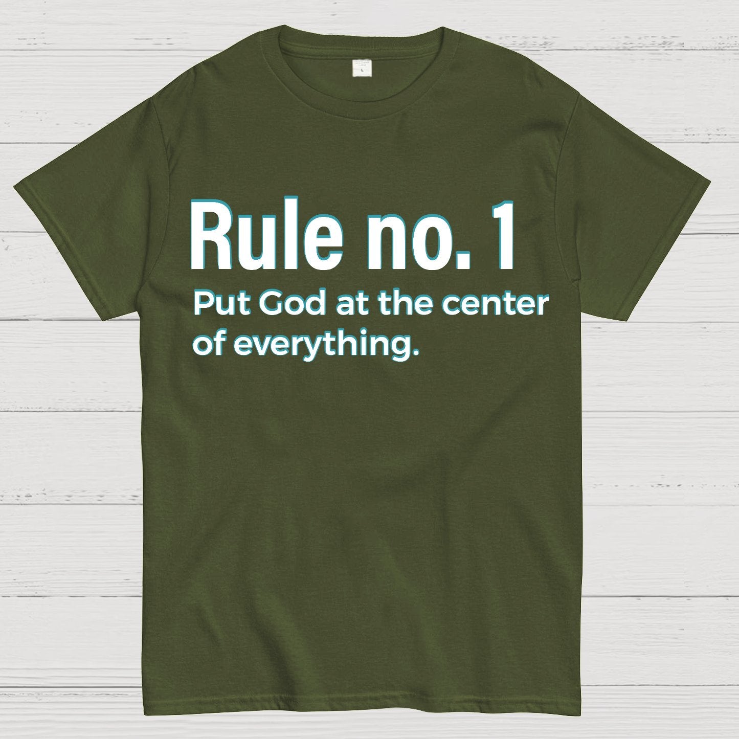 Rule NO.1 Put God At The Center Of Everything Geek T-Shirt