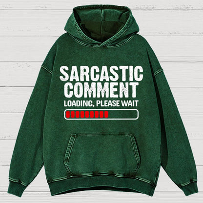 Sarcastic Comment Loading Please Wait Fun Sarcastic Humor Unisex Vintage Distressed Hoodie