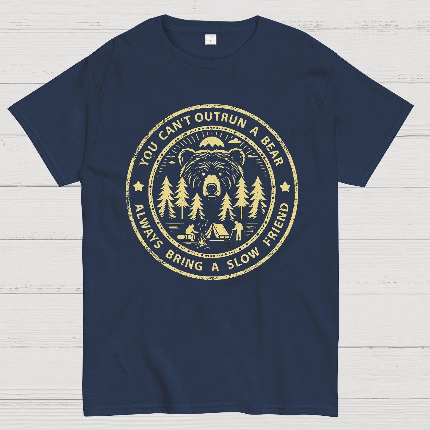 You Can't Outrun A Bear.Geek T-Shirt