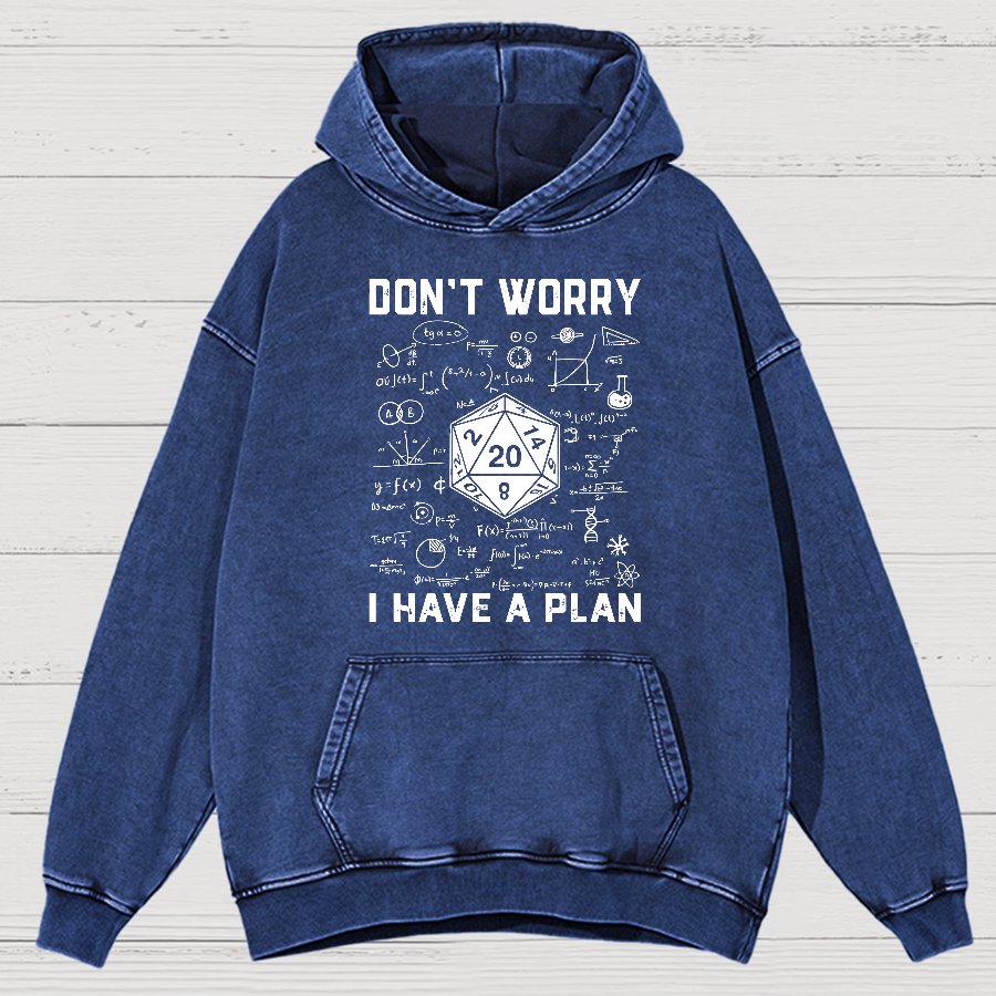 Don't Worry I Have A Plan Funny Dungeon Game Vintage Distressed Hoodie