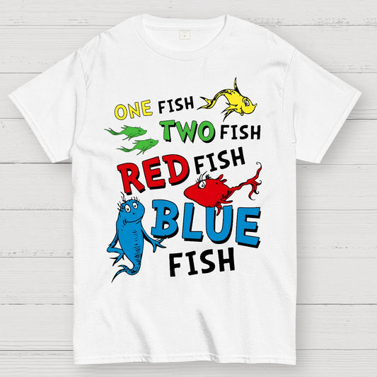 One Fish Two Fish,Reading Day Nerd Geek T-Shirt