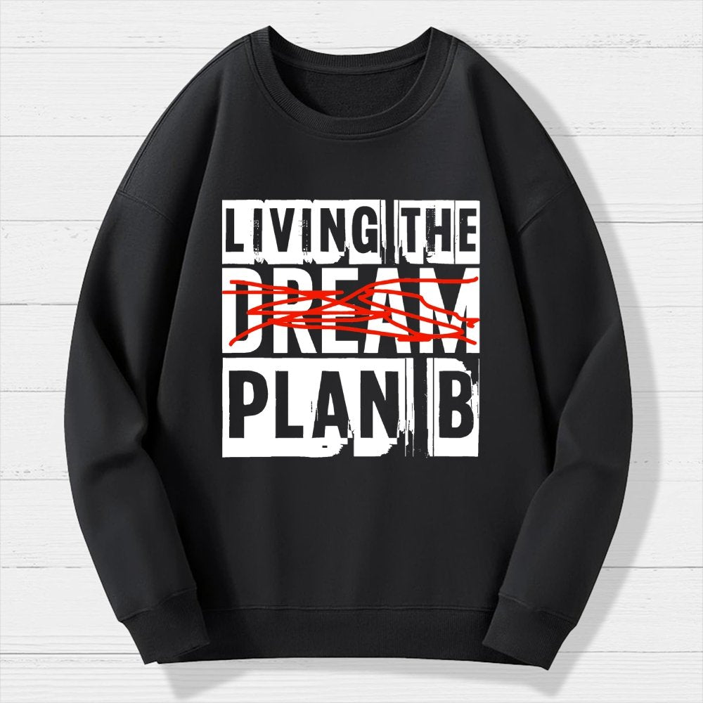 Living Plan B Geek Cotton Sweatshirt
