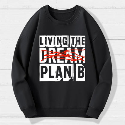 Living Plan B Geek Cotton Sweatshirt