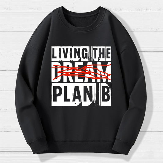 Living Plan B Geek Cotton Sweatshirt