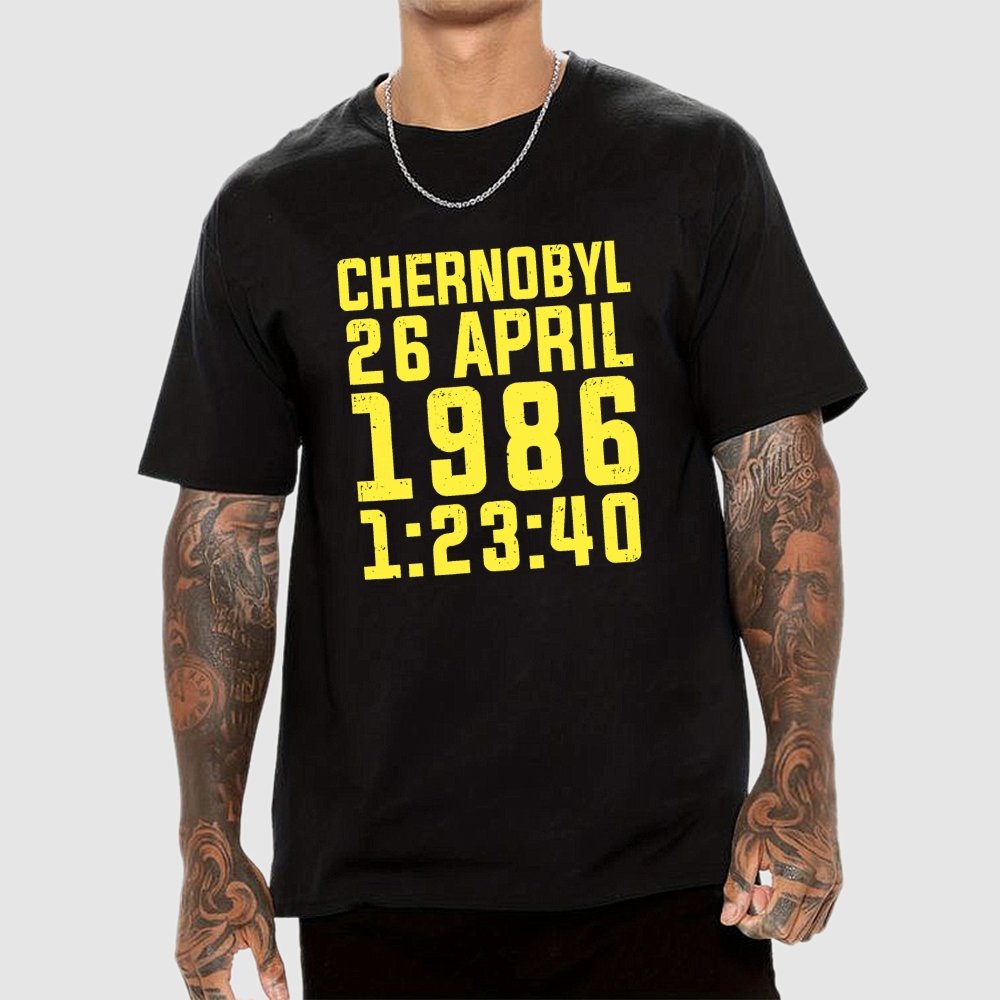 Chernobyl Nuclear Disaster Date And Time Geek T-Shirt
