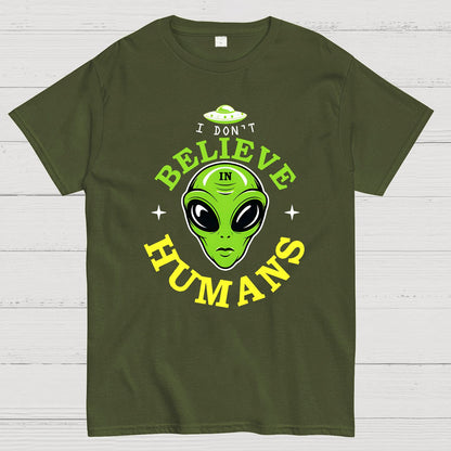 I Don't Believe in Humans Geek T-Shirt