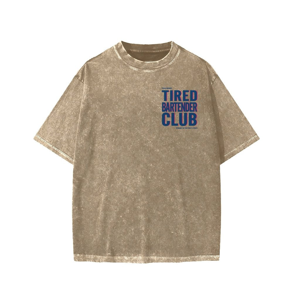 Tired Server Club Front And Back Printing Washed T-shirt