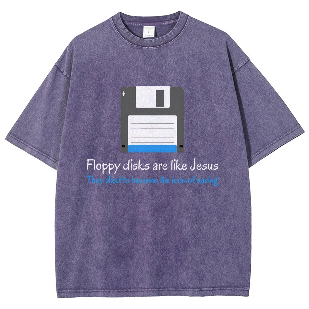 Floppy Disks Are Like Jesus Vintage Distressed T-shirt