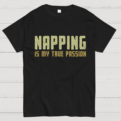 Napping is My Passion Geeky T-Shirt