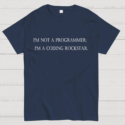 I'm Not A Programmer I'm A Coding Rockstar Nerd T-Shirt