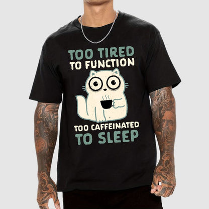 Too Tired Geek T-Shirt