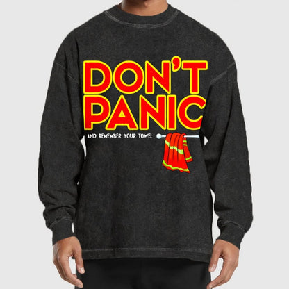 Don't Panic With Towel Washed Long Sleeve Tee