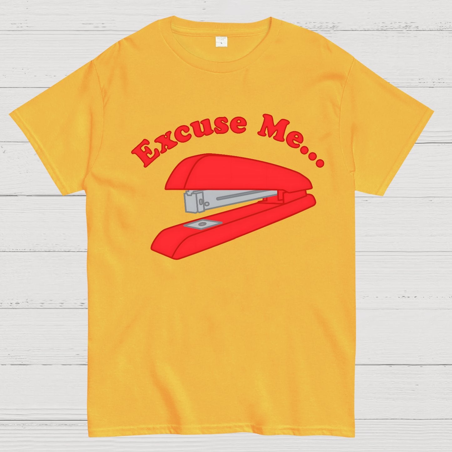 I Believe You Have My Stapler Geek T-Shirt