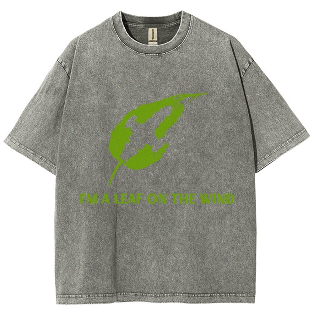 I'm A Leaf On The Wind. Vintage Distressed T-shirt