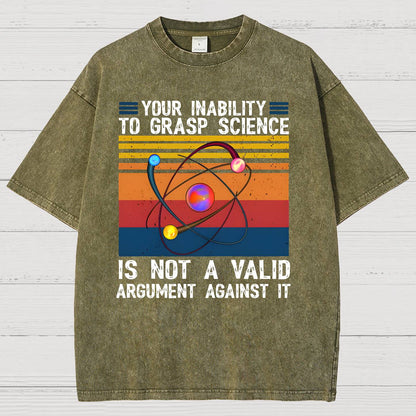 Your Inability to Grasp Science. Vintage Distressed T-shirt