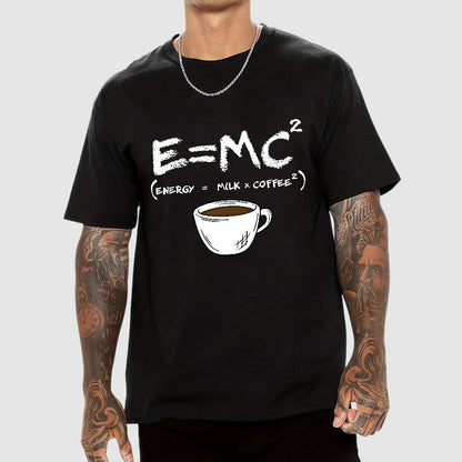 E = MC² Energy Equals Milk and Coffee Geek T-Shirt