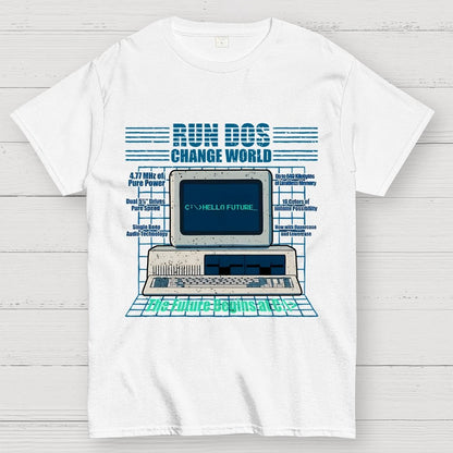 Run DOS, Change World Geek T-Shirt