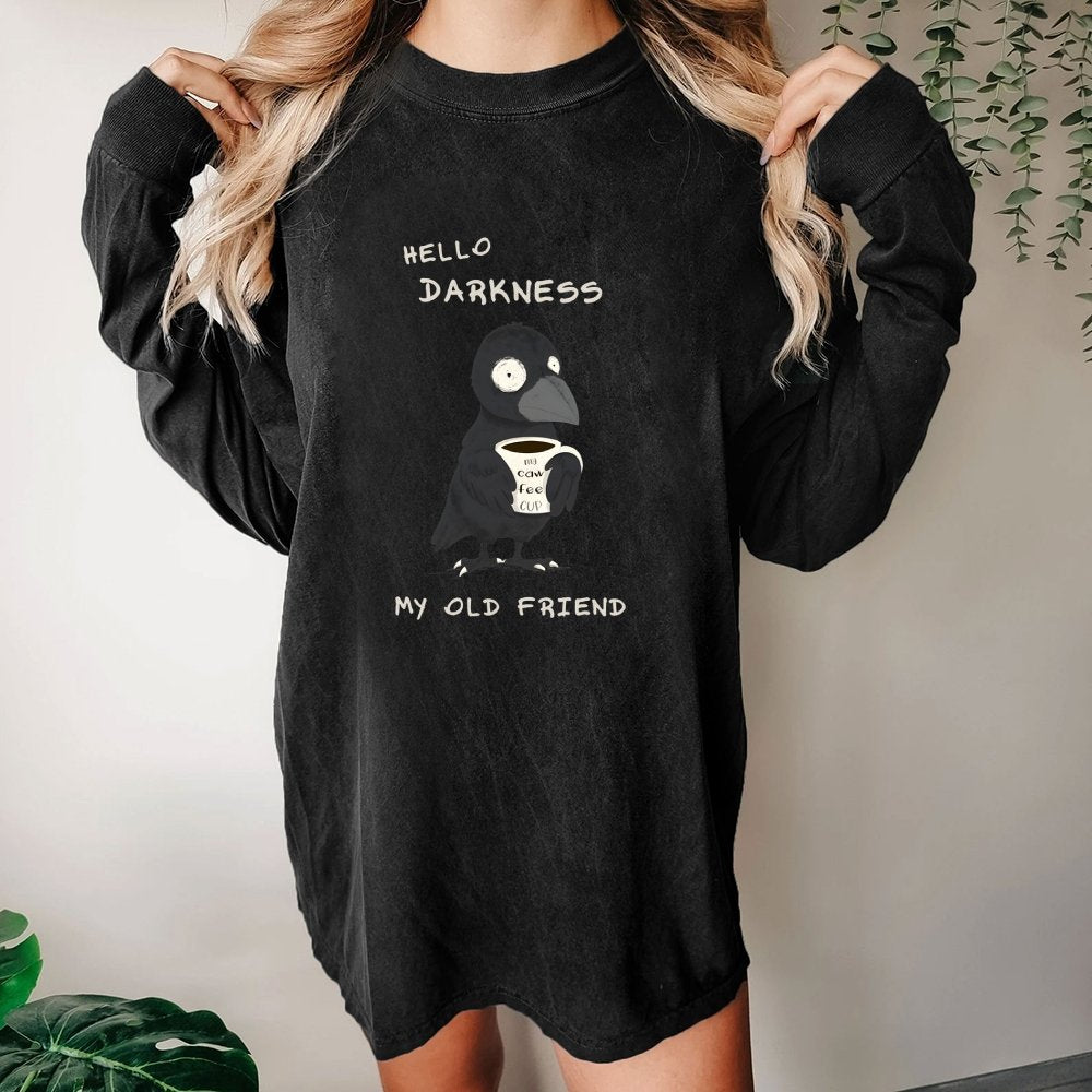 Hello Darkness Washed Long Sleeve Tee