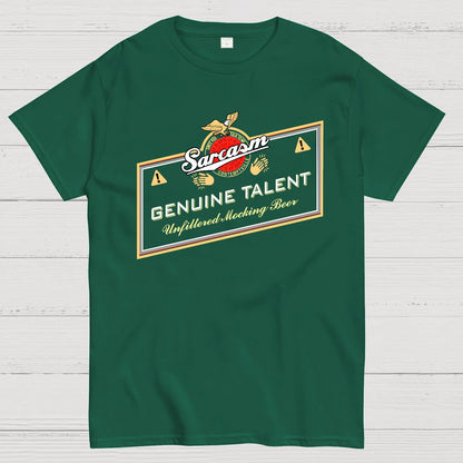 Sarcasm Genuine Talent Geek T-Shirt