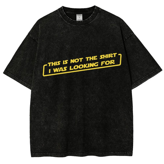 Not the Shirt Vintage Distressed T-shirt