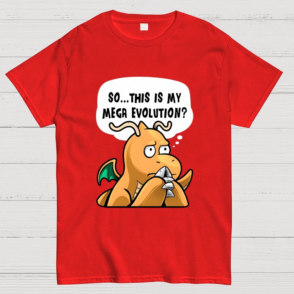 This is my Mega Evolution Unisex Geek T-Shirt