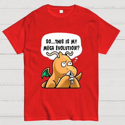 This is my Mega Evolution Unisex Geek T-Shirt