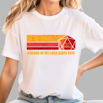 Jealous Of My Luck Since 1974 Geek T-Shirt