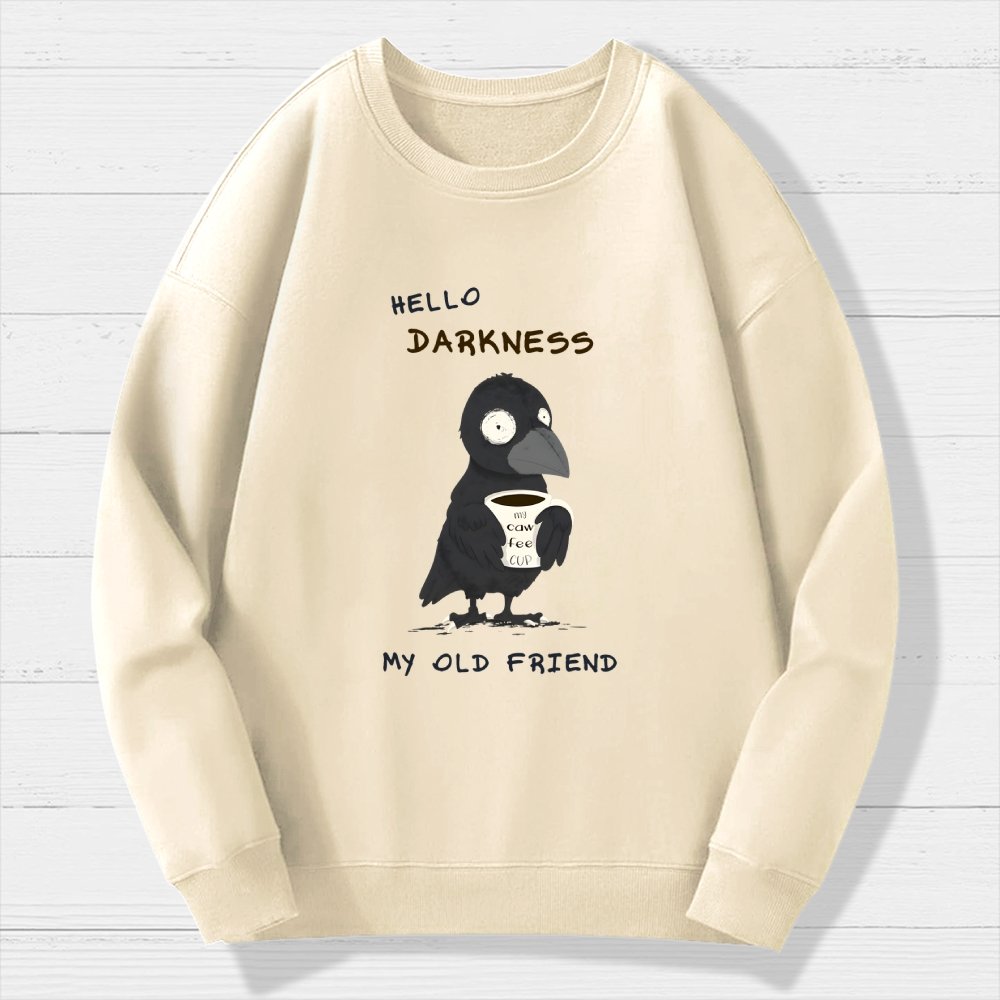 Hello Darkness Geek Cotton Sweatshirt