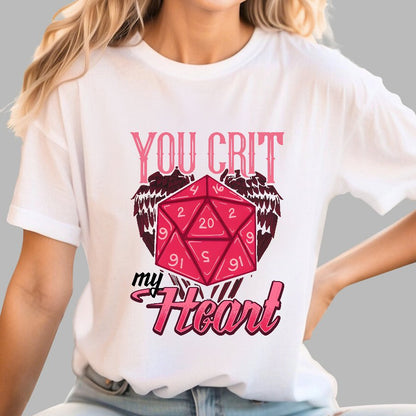 You Crit My Heart Fun Board Game Valentine's Day Nerd T-Shirt