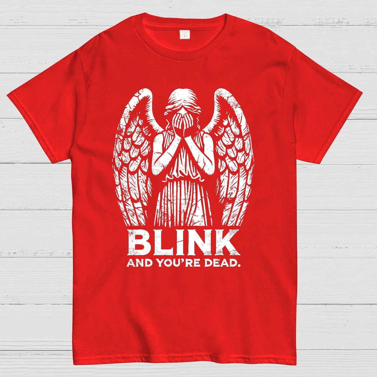 Blink And You're Dead Geek T-Shirt