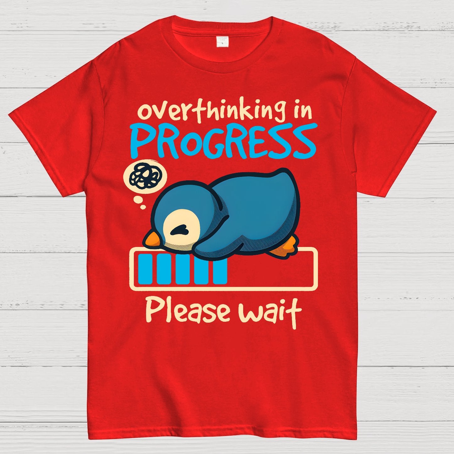 Penguin Overthinking In Progress Geek T-Shirt