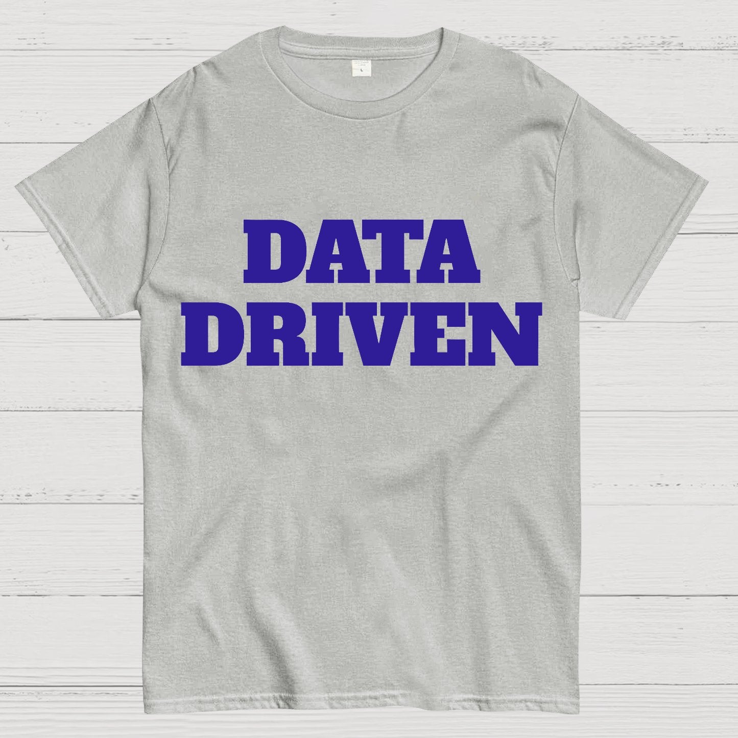 Data Driven Geek T-Shirt
