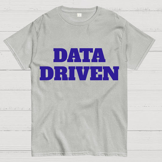 Data Driven Geek T-Shirt
