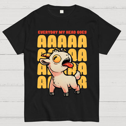 Everyday My Head Goes AAA Geek T-Shirt