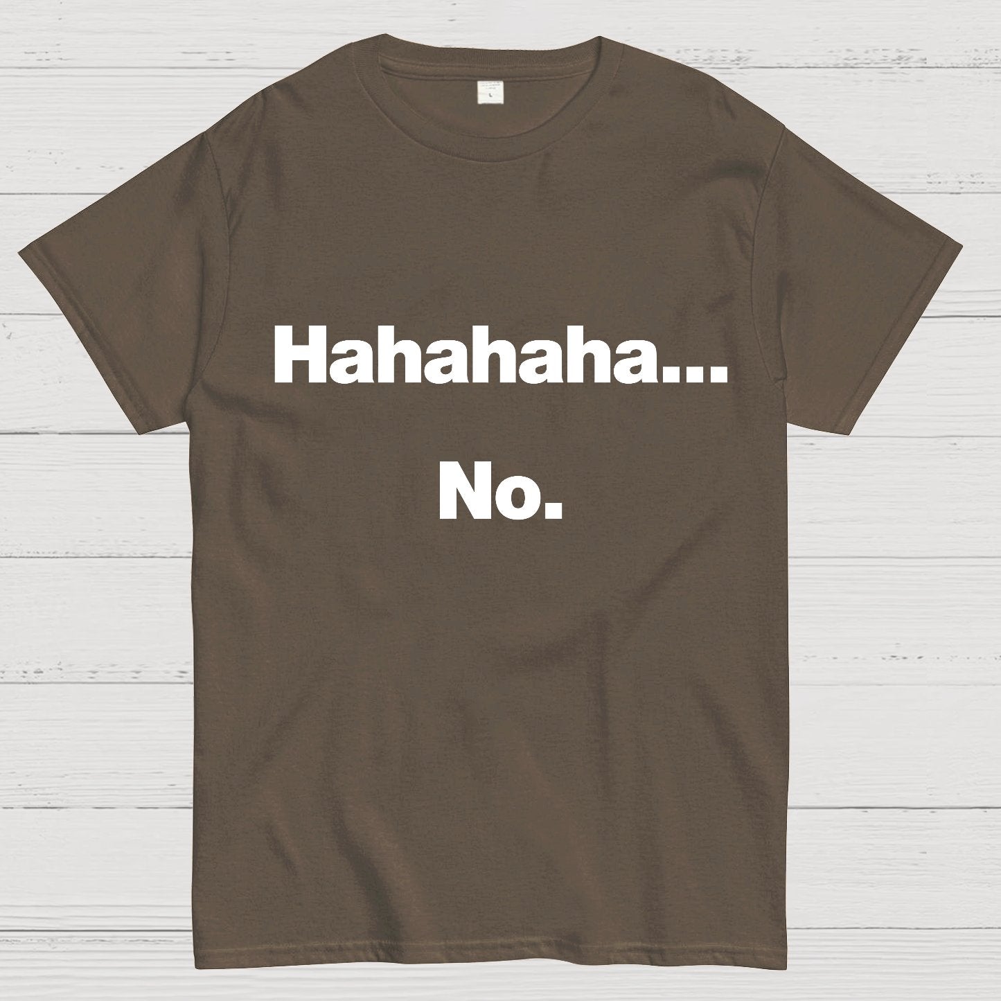 Hahahaha.... Geeky T-Shirt