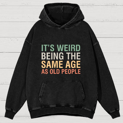 Same Age As Old People Geeky Vintage Distressed Hoodie