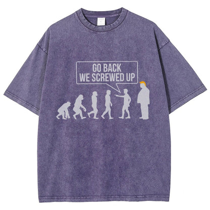 Go Back! We Screwed Up. Funny Evolution Vintage Distressed T-shirt
