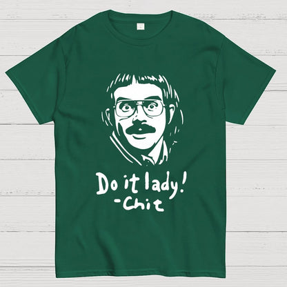 Do it lady! Unisex Geek T-Shirt